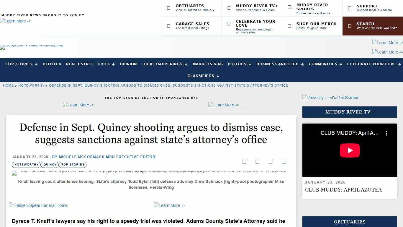 Defense in Sept. Quincy shooting argues to dismiss case, suggests sanctions against state's attorney's office – Muddy River News